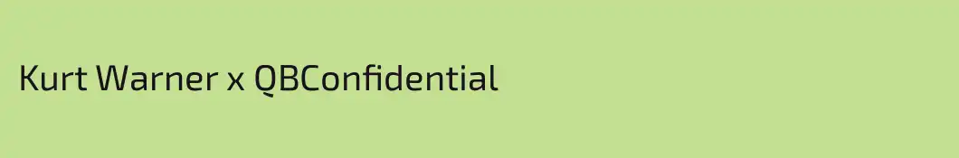 Kurt Warner x QBConfidential